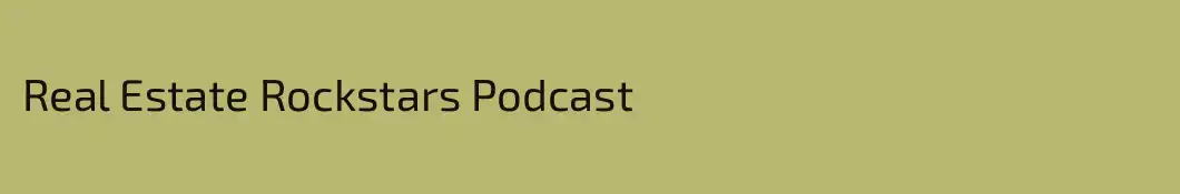 Real Estate Rockstars Podcast